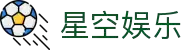 星空娱乐-梦想照进现实,努力成就未来!